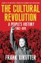 [People's Trilogy 03] • The Cultural Revolution